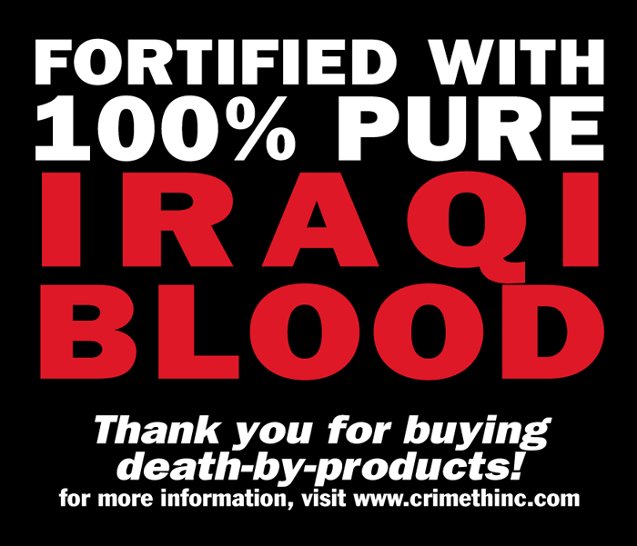 Photo of ‘Fortified with Iraqi Blood’ front side
